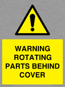 WARNING ROTATING PARTS BEHIND COVER